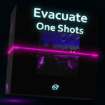 Evacuate One Shots